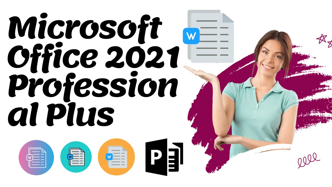 Microsoft Office 2021 Professional Plus